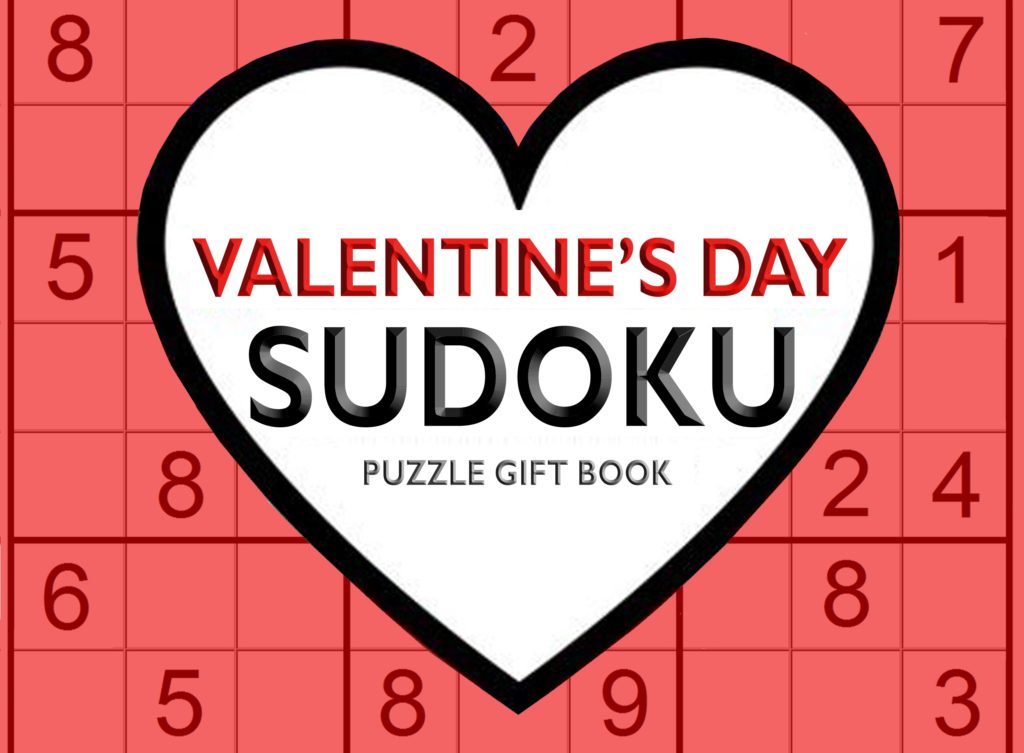 Valentine's Day Sudoku Large Print Easy-to-Extreme Puzzle Book