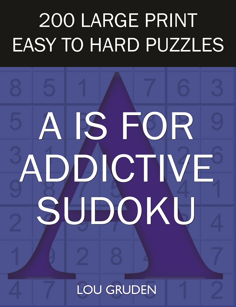 Addictive Sudoku Book - Lou Gruden